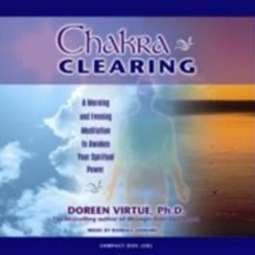Chakra Clearing : A Morning and Evening Meditation-TIA2